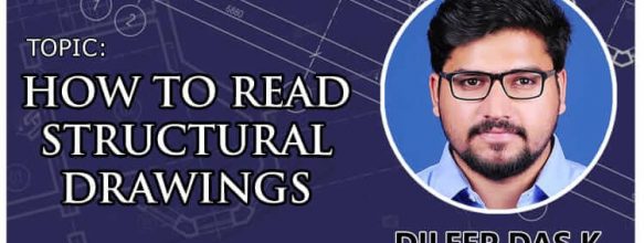 Webinar on ‘How To Read Structural Drawings’