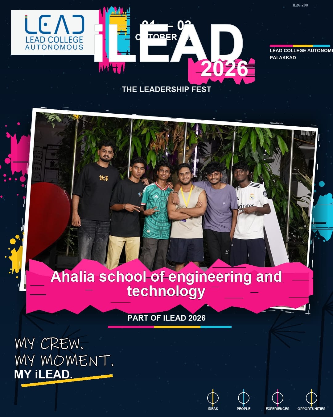 Ahalia School of Engineering and Technology Secured a position in the Top 20 teams from 300 coleges all over india ,with a cash prize of 5000 in the ILEAD2026 fest held at LEAD college autonomous on October 1,2 &3